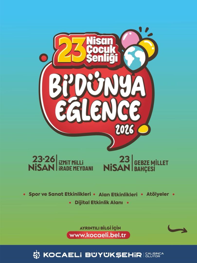 23 NİSAN’A BÜYÜKŞEHİR DAMGASI