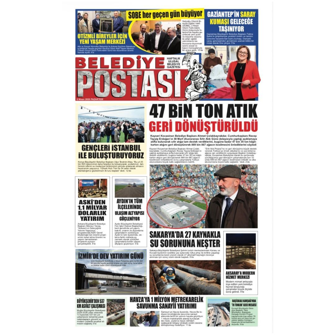 BELEDİYE POSTASI 06 NİSAN 2026