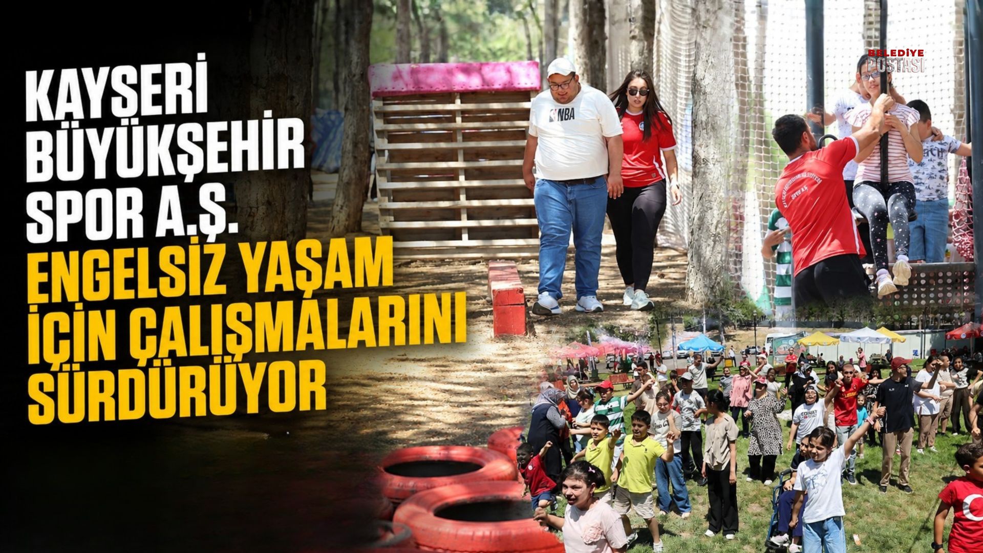 KAYSERİ BÜYÜKŞEHİR SPOR A.Ş. ENGELSİZ YAŞAM İÇİN ÇALIŞMALARINI SÜRDÜRÜYOR 