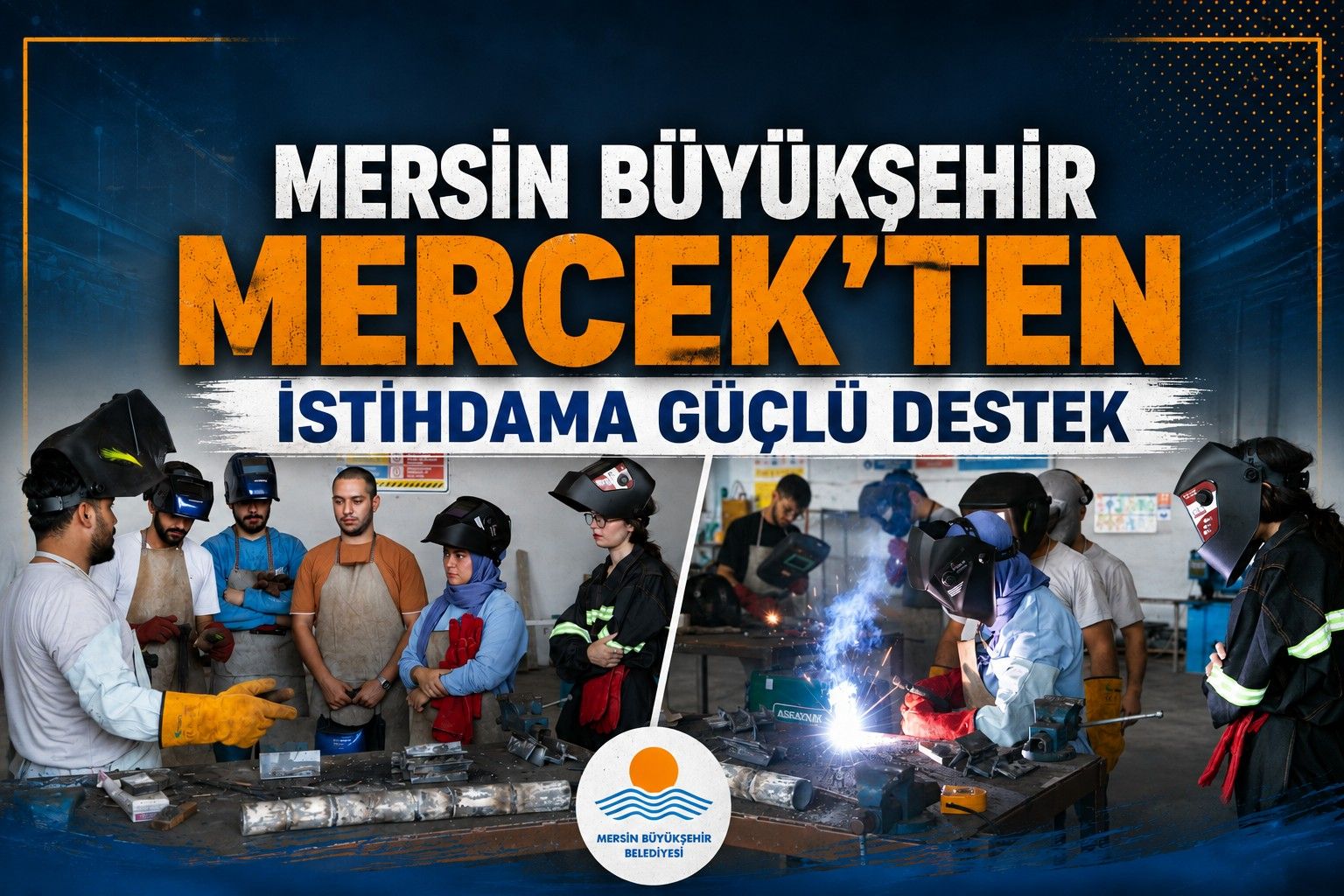 MERSİN BÜYÜKŞEHİR MERCEK’TEN İSTİHDAMA GÜÇLÜ DESTEK 