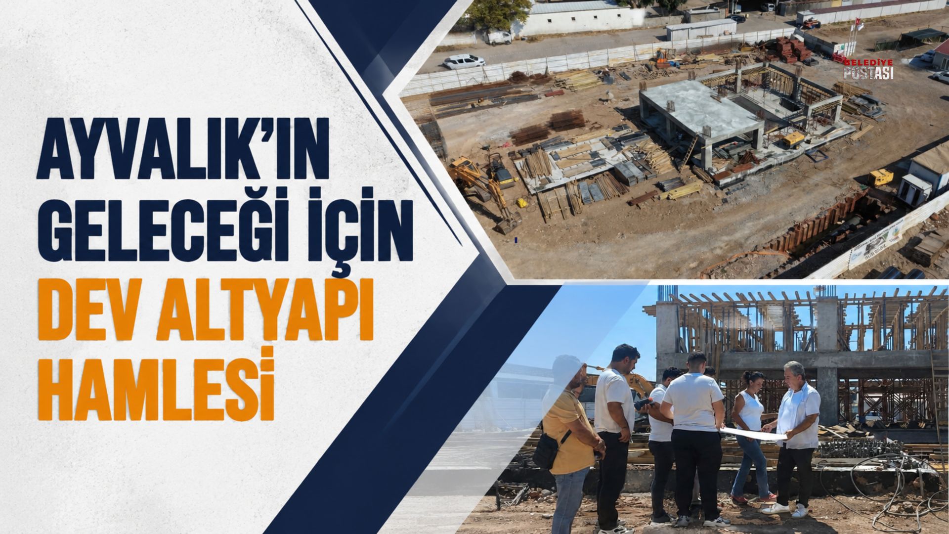 AYVALIK’IN GELECEĞİ İÇİN DEV ALTYAPI HAMLESİ