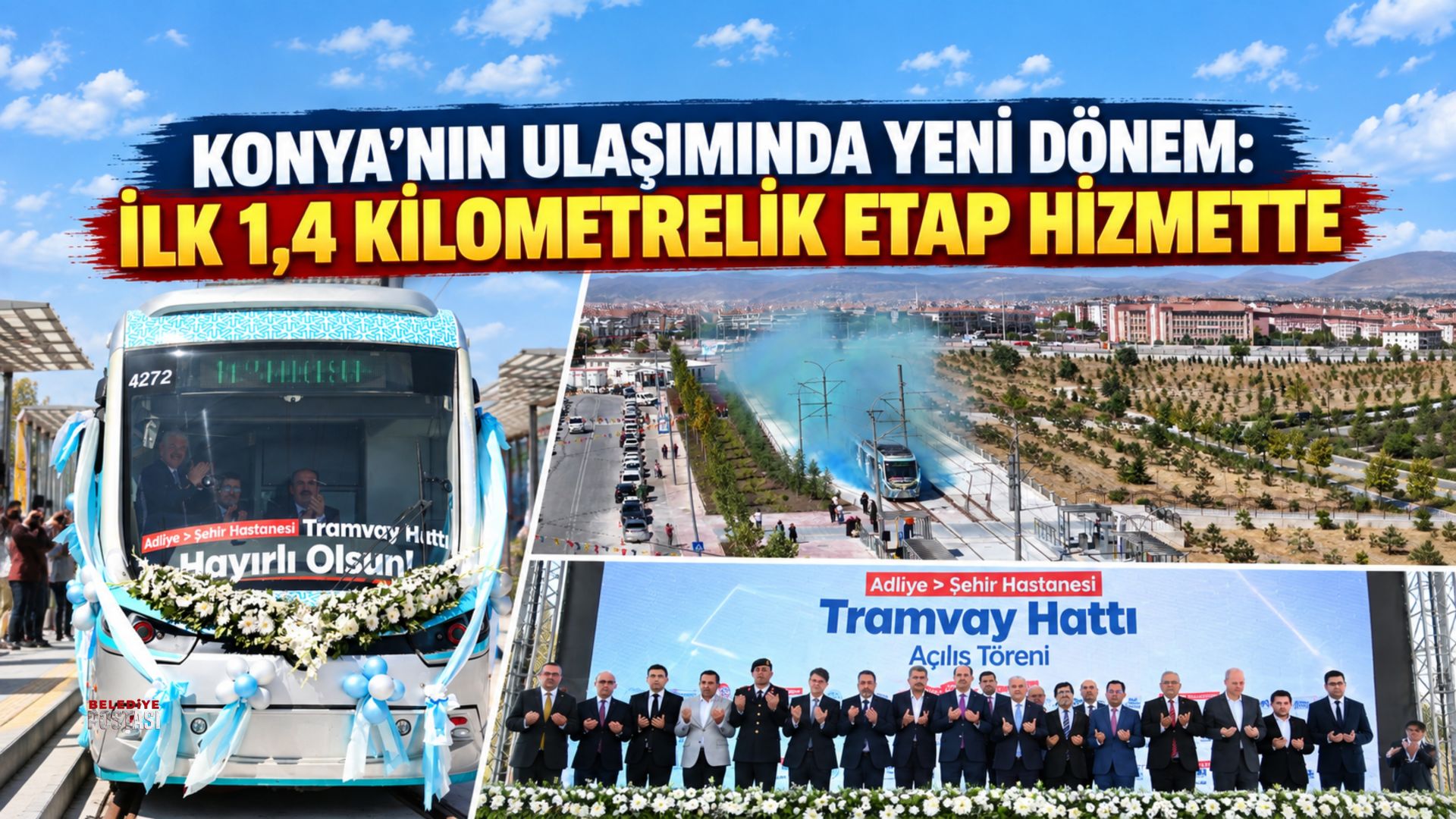 KONYA’NIN ULAŞIMINDA YENİ DÖNEM: İLK 1,4 KİLOMETRELİK ETAP HİZMETTE
